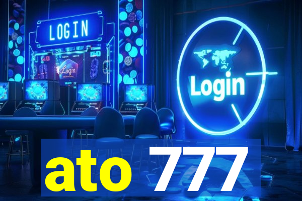 ato 777